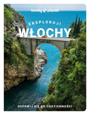 WŁOCHY EKSPLORUJ NOWA