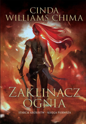 ZAKLINACZ OGNIA TOM 1 CINDA CHIMA NOWA