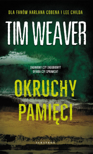 OKRUCHY PAMIĘCI TIM WEAVER NOWA