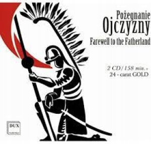 POŻEGNANIE OJCZYZNY 2 CD POLONEZ BOGURODZICA WYBICKI MONIUSZKO PADEREWSKI