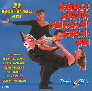 WHOLE LOTTA SHAKIN' GOIN' ON VARIOUS ARTISTS CD