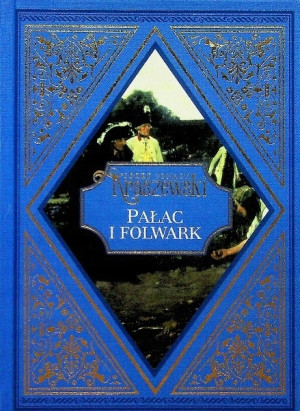 PAŁAC I FOLWARK J I KRASZEWSKI SZLACHTA I ARYSTOKRACJA ZIEMSKA