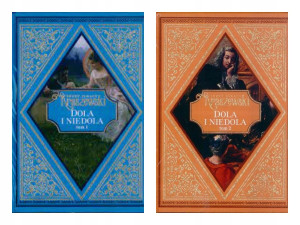 DOLA I NIEDOLA 1-2 JÓZEF IGNACY KRASZEWSKI SZLACHTA POLSKA
