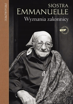 WYZNANIA ZAKONNICY SIOSTRA EMANUELLE SOEUR MATKA TERESA KAIRU