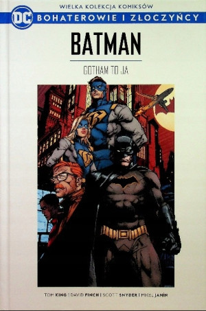 BATMAN GOTHAM TO JA BOHATEROWIE I ZŁOCZYŃCY 1 UNIWERSUM DC FOLIA