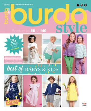 3/2023 BURDA BABYS & KIDS ROZMIARY 56-140 WYKROJE
