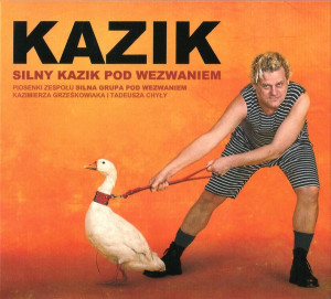 KAZIK SILNY KAZIK STASZEWSKI POD WEZWANIEM ANUSIA MARIOLA OMIENIEC WIEDŹMY