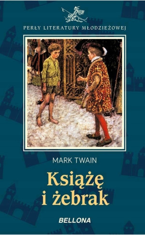 KSIĄŻĘ I ŻEBRAK MARK TWAIN NOWA TWARDA EDWARD TUDOR