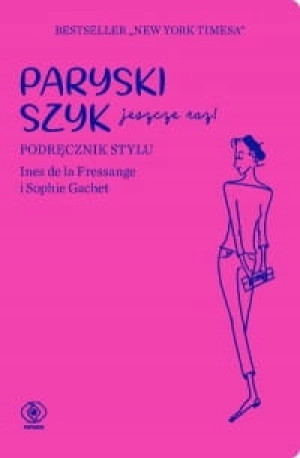 PARYSKI SZYK JESZCZE RAZ PODRĘCZNIK STYLU GACHET