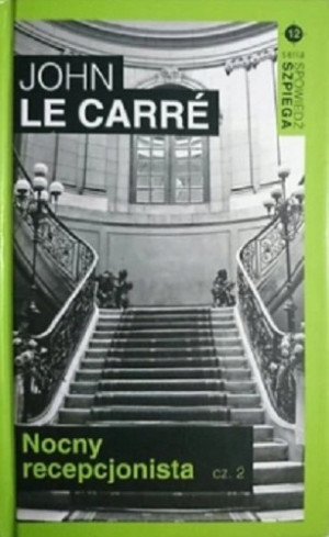NOCNY RECEPCJONISTA 2 JOHN LE CARRE