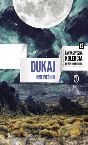 INNE PIESNI 2 JACEK DUKAJ FOLIA