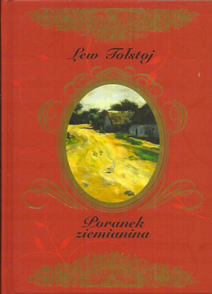 PORANEK ZIEMIANINA LEW TOŁSTOJ NOWA