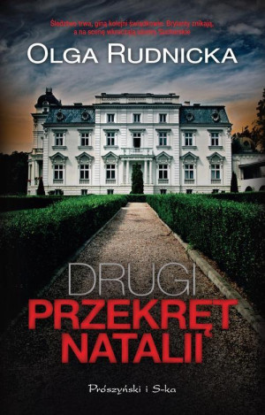 DRUGI PRZEKRĘT NATALII OLGA RUDNICKA