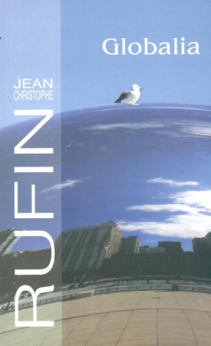 GLOBALIA JEAN-CHRISTOPHE RUFIN