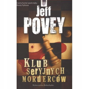 KLUB SERYJNYCH MORDERCÓW JEFF POVEY