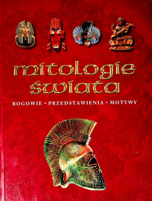 MITOLOGIE ŚWIATA ARTHUR COTTERELL
