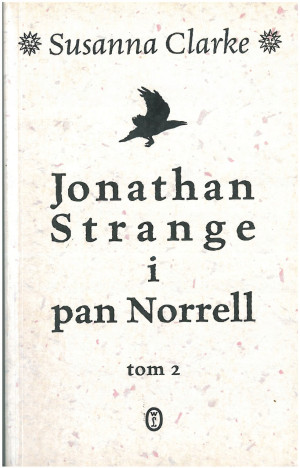 JONATHAN STRANGE I PAN NORRELL T II SUSANNA CLARKE