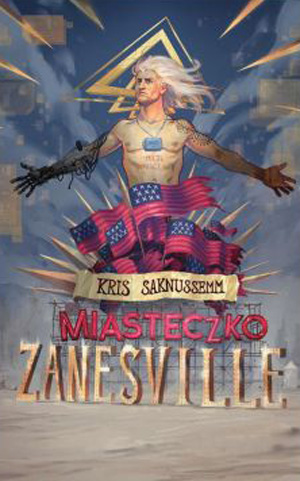 MIASTECZKO ZANESVILLE KRIS SAKNUSSEMM NOWA