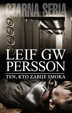 TEN KTO ZABIJE SMOKA PERSSON LEIF GW