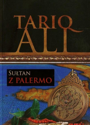 SUŁTAN Z PALERMO TOM 4 TARIQ ALI