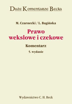 PRAWO WEKSLOWE I CZEKOWE KOMENTARZ CZARNECKI
