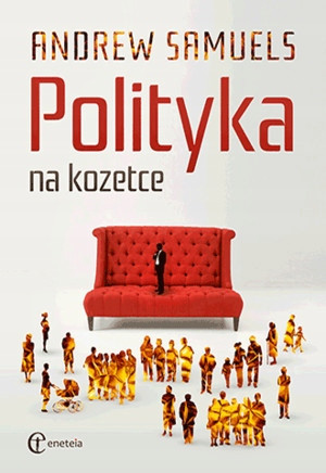 POLITYKA NA KOZETCE ANDREW SAMUELS