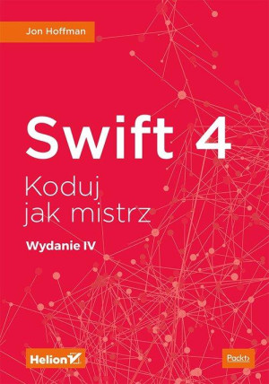 SWIFT 4 KODUJ JAK MISTRZ JON HOFFMAN
