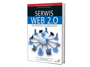 SERWIS WEB 2.0. OD POMYSŁU DO REALIZACJI VOSSEN