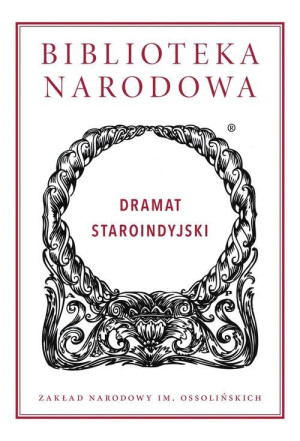 DRAMAT STAROINDYJSKI KALIDASA BHASA NOWA