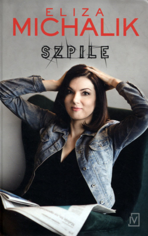 SZPILE ELIZA MICHALIK NOWA