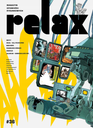 RELAX # 36 DRYFY INCAL - KILL PSIAGŁOWA NEW HOPE