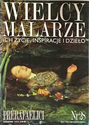 WIELCY MALARZE ICH ŻYCIE PRERAFAELICI NR 28