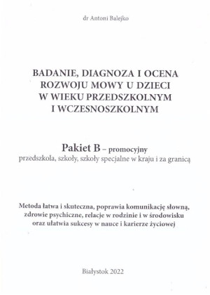 BADANIE DIAGNOZA I OCENA ROZWOJU MOWY U DZIECI