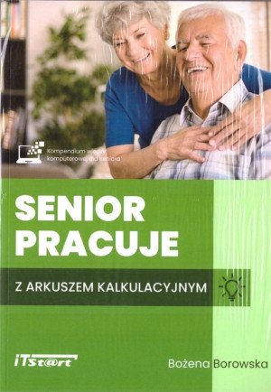 SENIOR PRACUJE Z ARKUSZEM KALKULACYJNYM BOROWSKA