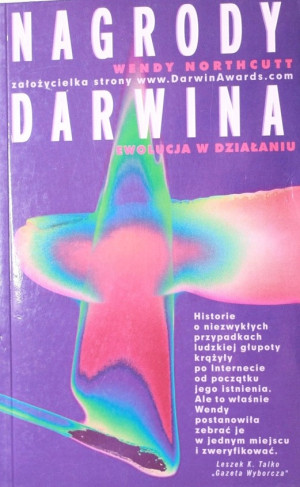 NAGRODY DARWINA ewolucja w działaniu NOTRHCUTT