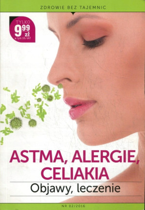 ASTMA ALERGIE CELIAKIA OBJAWY LECZENIE DIETA PORADY