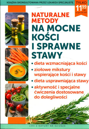 NATURALNE METODY NA MOCNE KOŚCI I SPRAWNIE STAWY