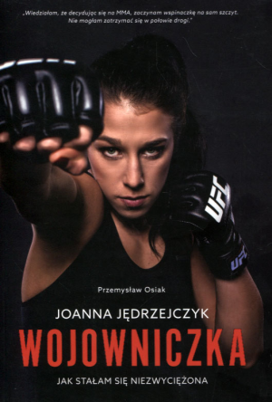 JOANNA JĘDRZEJCZYK WOJOWNICZKA MISTRZYNI ŚWIATA REPREZENTACJA POLSKA