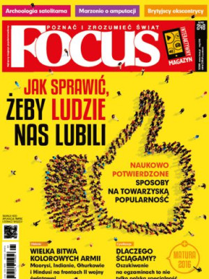 5/2016 FOCUS JAK SPRAWIĆ ŻEBY LUDZIE NAS LUBILI