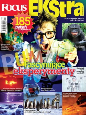 5/2010 FOCUS EXTRA FASCYNUJĄCE EKSPERYMENTY