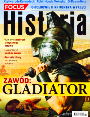 4/2018 FOCUS HISTORIA GLADIATOR CELEBRYTA RZYMU