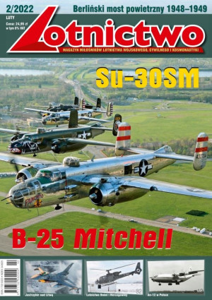 2/2022 LOTNICTWO SU-30SM B-25 MITCHELL