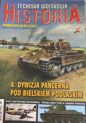3/2017 TECHNIKA WOJSKOWA HISTORIA DYWIZJA PANCERNA
