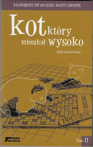 KOT KTÓRY MIESZKAŁ WYSOKO TOM 11 LILIAN JACKSON BRAUN