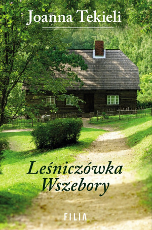 LEŚNICZÓWKA WSZEBORY JOANNA TEKIELI NOWA