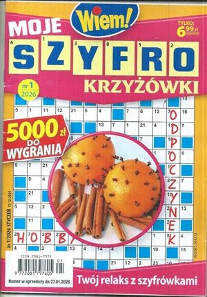 1/2026 MOJE SZYFRO KRZYŻÓWKI WIEM! KRZYŻÓWKI