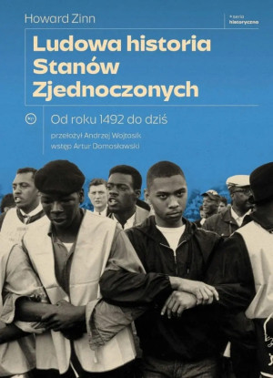 LUDOWA HISTORIA STANÓW ZJEDNOCZONYCH HOWARD ZINN