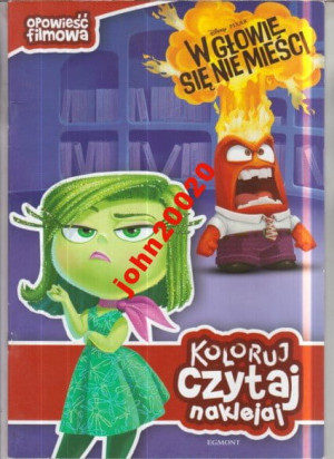 W GŁOWIE SIĘ NIE MIEŚCI.NAKLEJKI KOLOROWANKA.
