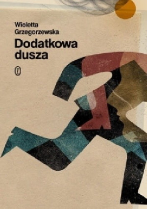 DODATKOWA DUSZA WIOLETTA GRZEGORZEWSKA