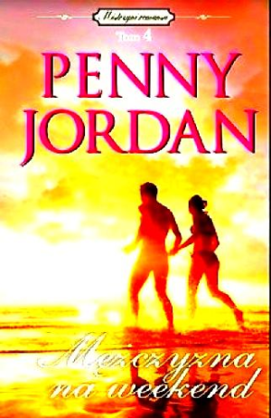 MĘŻCZYZNA NA WEEKEND PENNY JORDAN